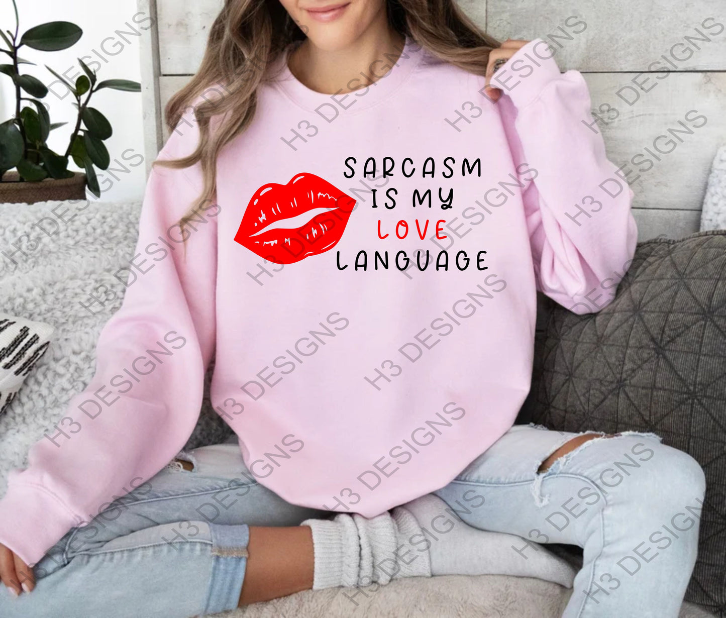 Sarcasm is my love language