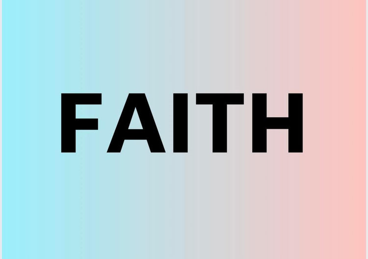 Faith