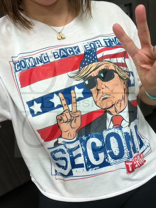 Second Term Trump Tee