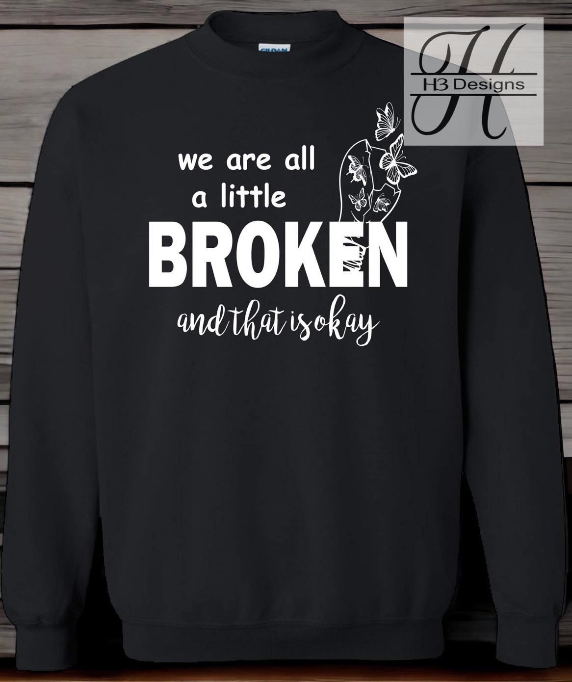 We Are All A Little Broken But Thats Okay