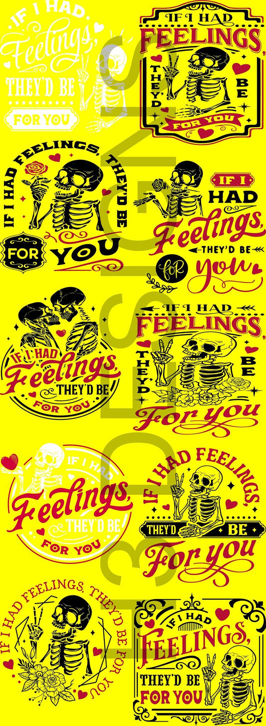 Valentines If I had Feelings Pre-Themed DTF Gang Sheet