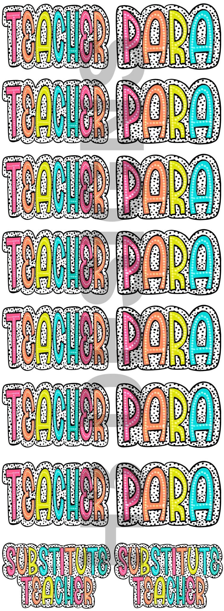 Teacher Para Sub Dalmation Dots Themed DTF Gang Sheet