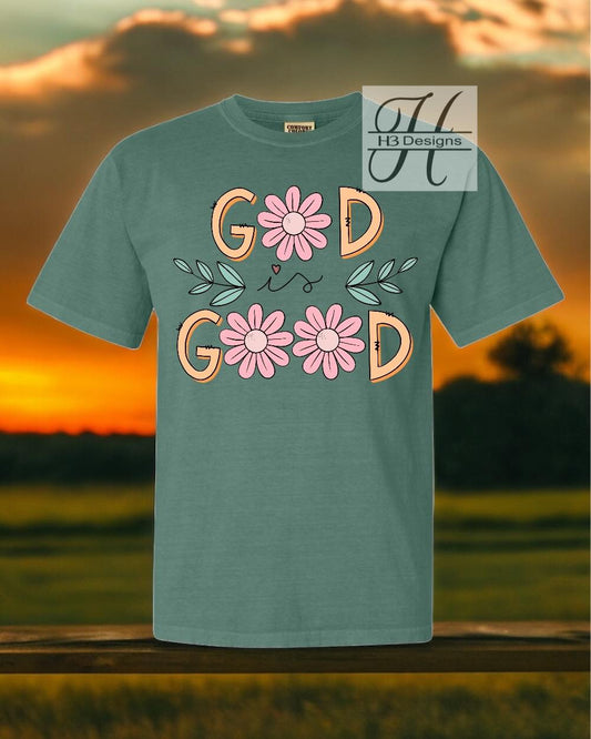 God is Good Tee