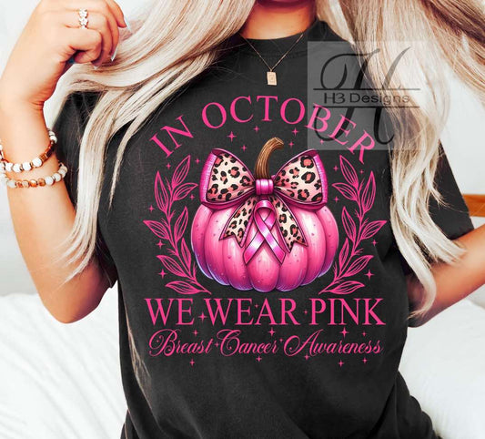 In October We Wear Pink Pumpkin Tee