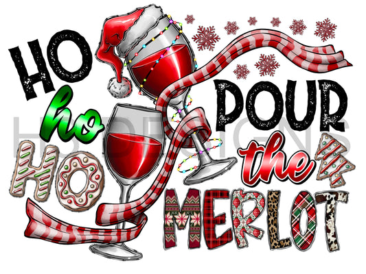 Ho Ho Ho Pour Merlot DTF Transfer