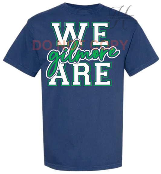 We are Gilmore Tee