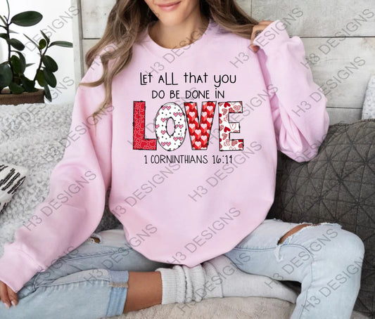 Let all you do be done in LOVE