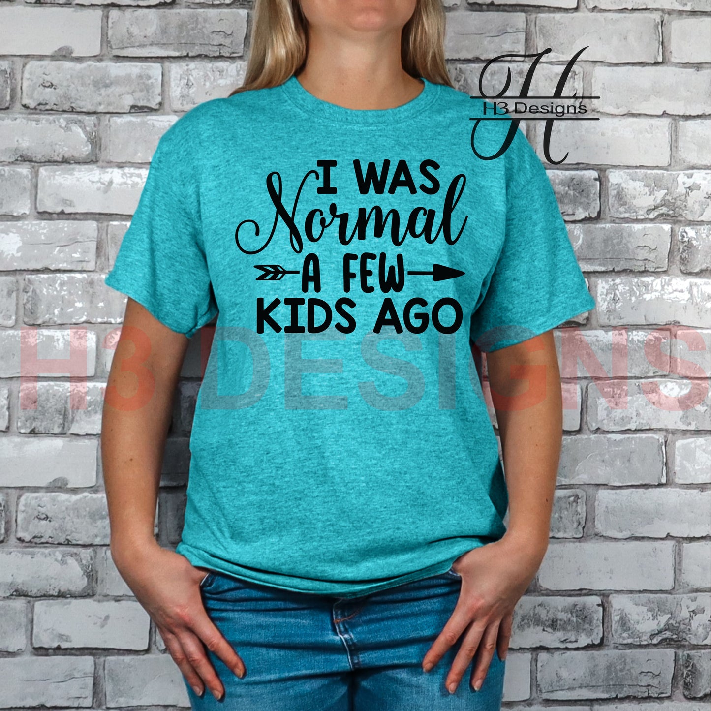 I was normal a few kids ago tee