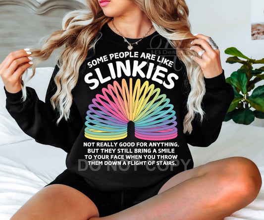 Some people are like slinkies