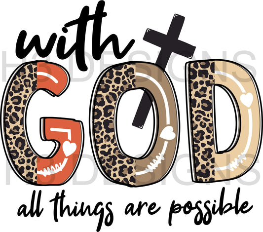 With God All Things Are Possible Sublimation Transfer