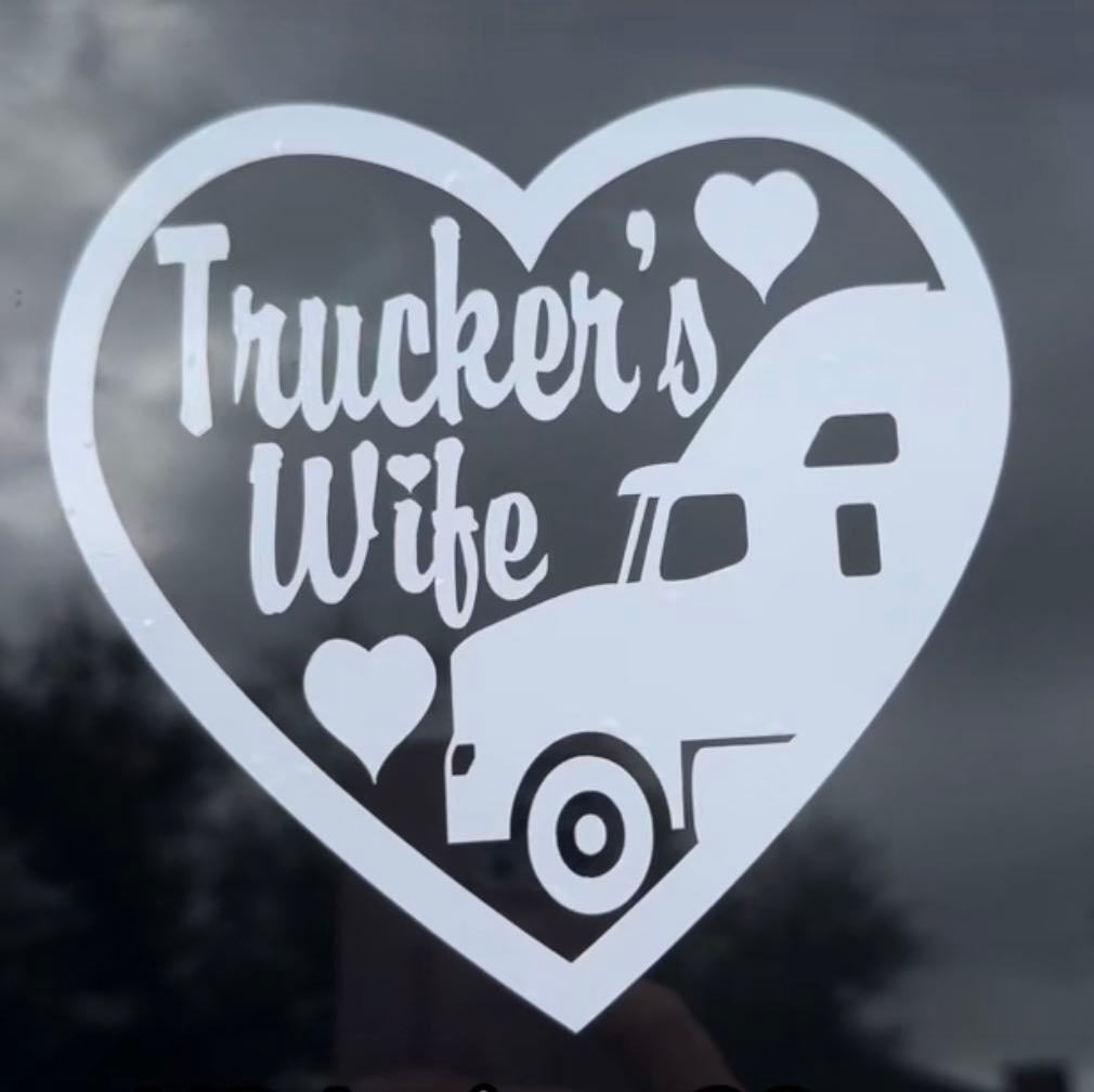 Truckers Wife Decal