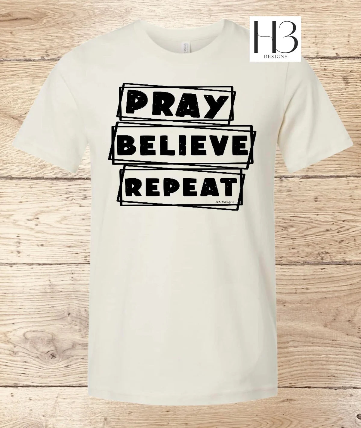 Pray Believe Repeat