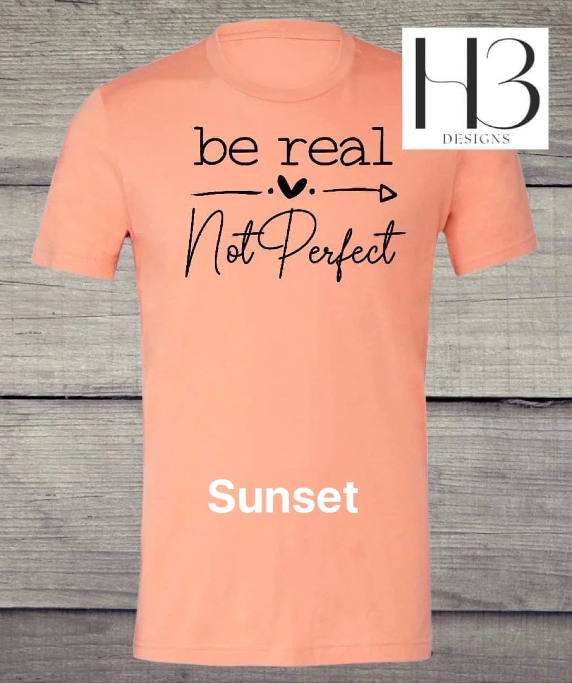 Be Real Not Perfect